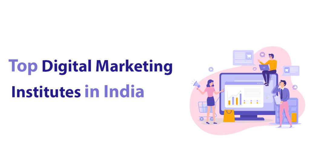 Digital marketing institutes India