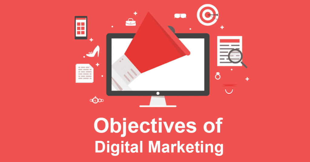 digital marketing objectives