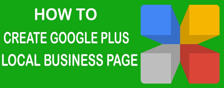 How-to-Create-Google-Plus-Local-Business-Page