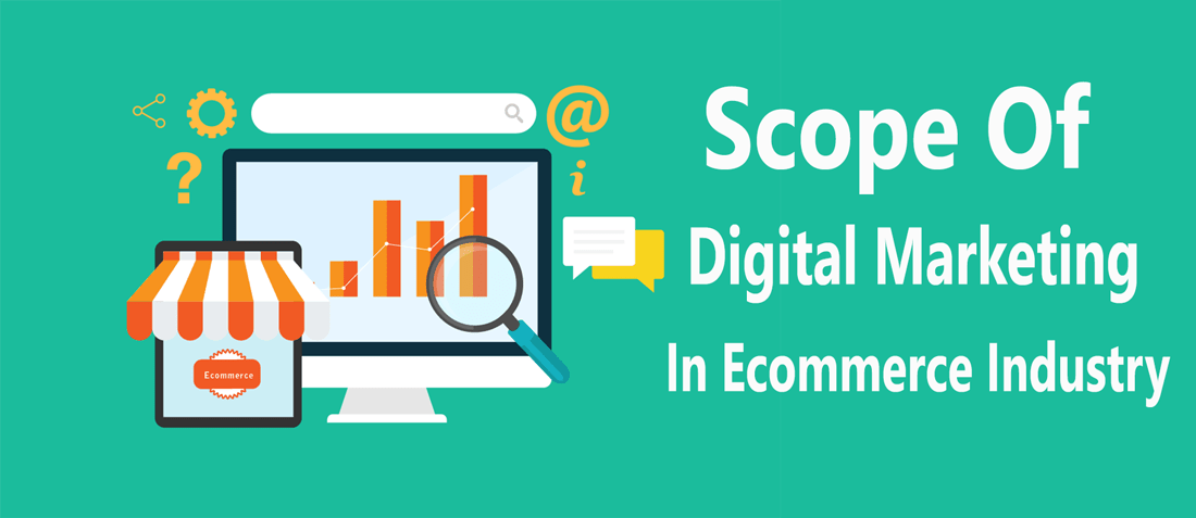 Scope-of-Digital-Marketing-in-eCommerce-Industry