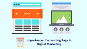 Importance of landing page in digital marketing