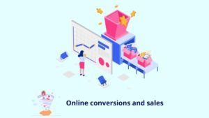 Online conversions and sales